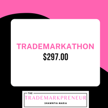 Load image into Gallery viewer, TRADEMARKATHON APRIL 25, 2026
