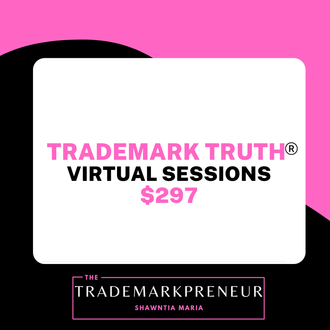 Trademark Truth® Virtual Sessions